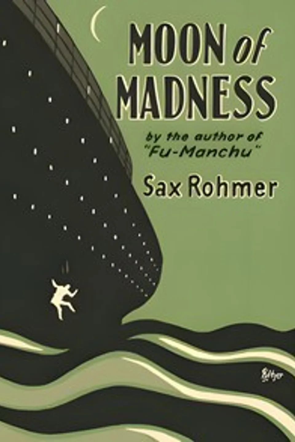 Moon of madness, Sax Rohmer