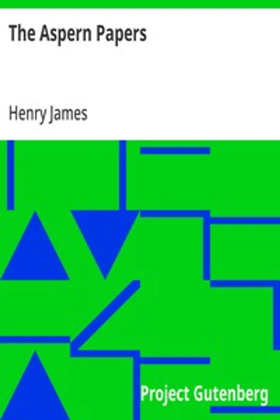 The Aspern Papers, Henry James
