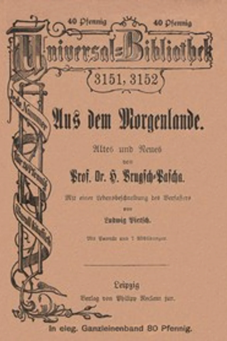 Aus dem Morgenlande: Altes und Neues, Heinrich Brugsch