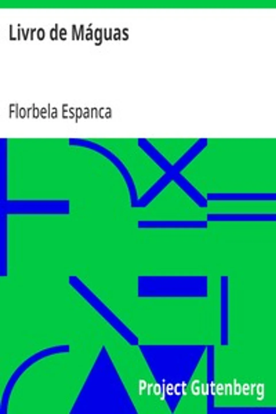 Livro de Máguas, Florbela Espanca