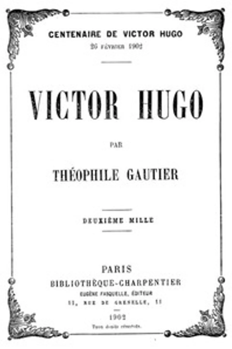 Victor Hugo, Théophile Gautier