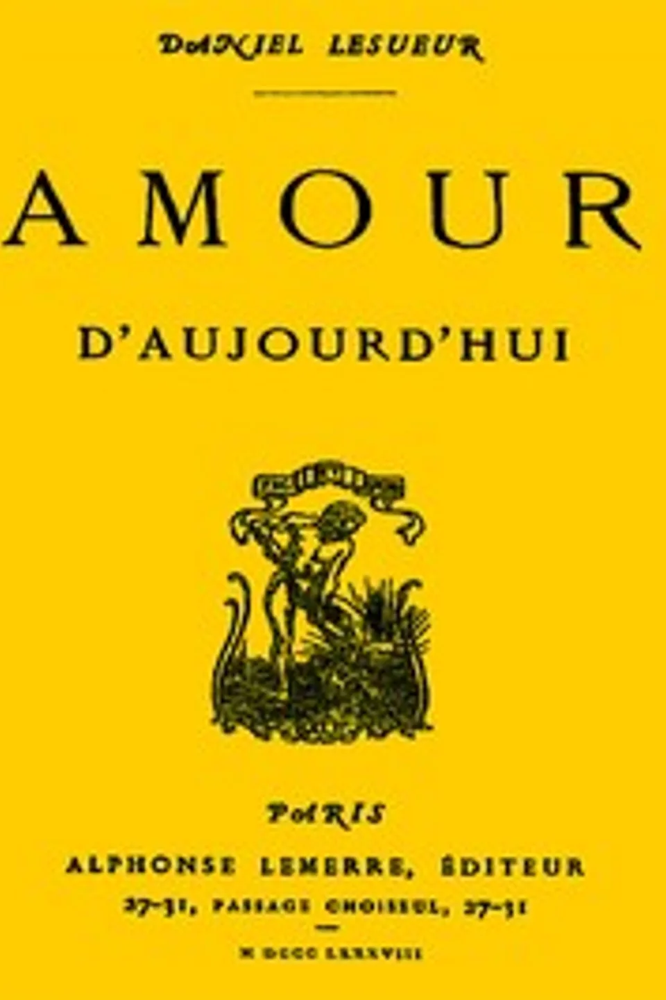 Amour d'aujourd'hui, Daniel Lesueur