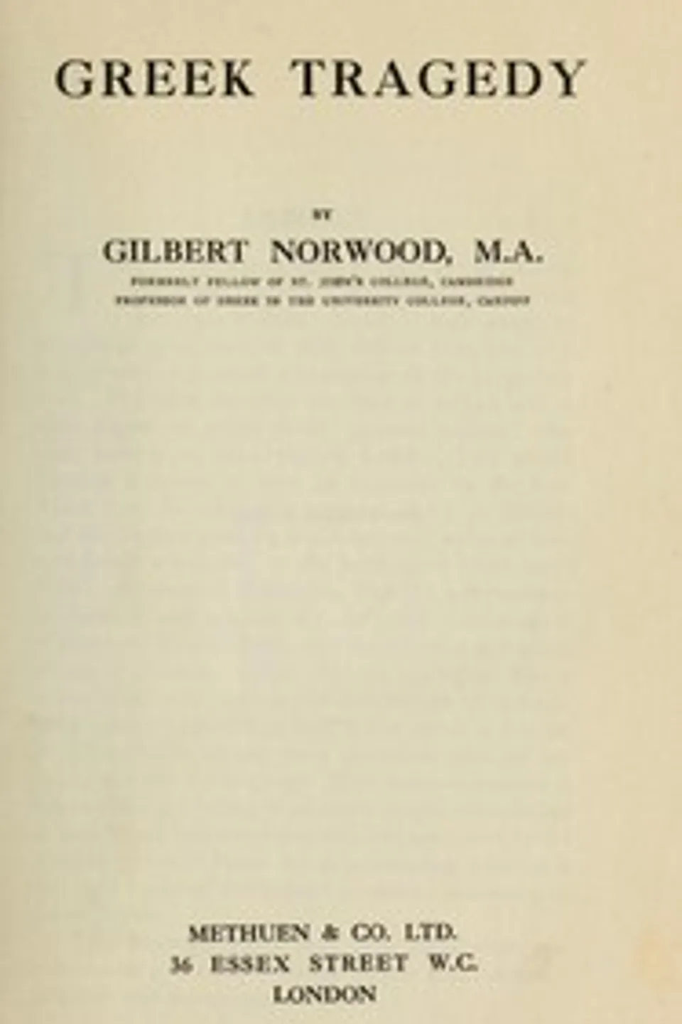 Greek tragedy, Gilbert Norwood