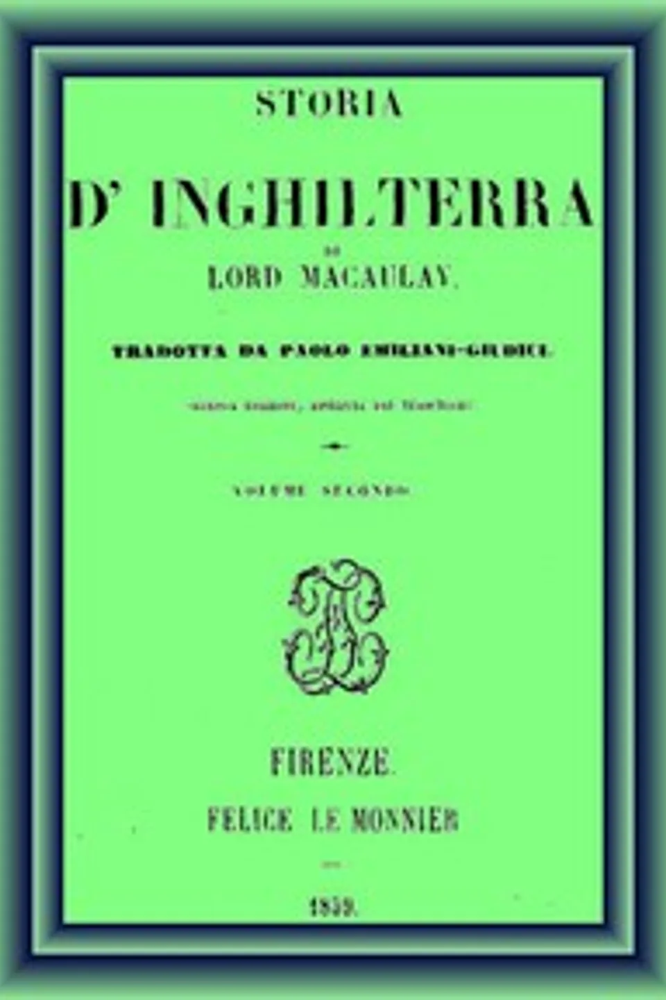 Storia d'Inghilterra, vol 2, Thomas Babington Macaulay