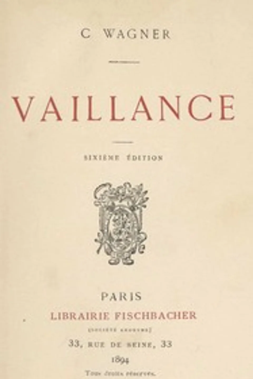 Vaillance, Charles Wagner