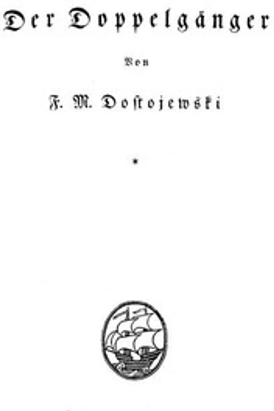 Der Doppelgänger, Fyodor Dostoyevsky