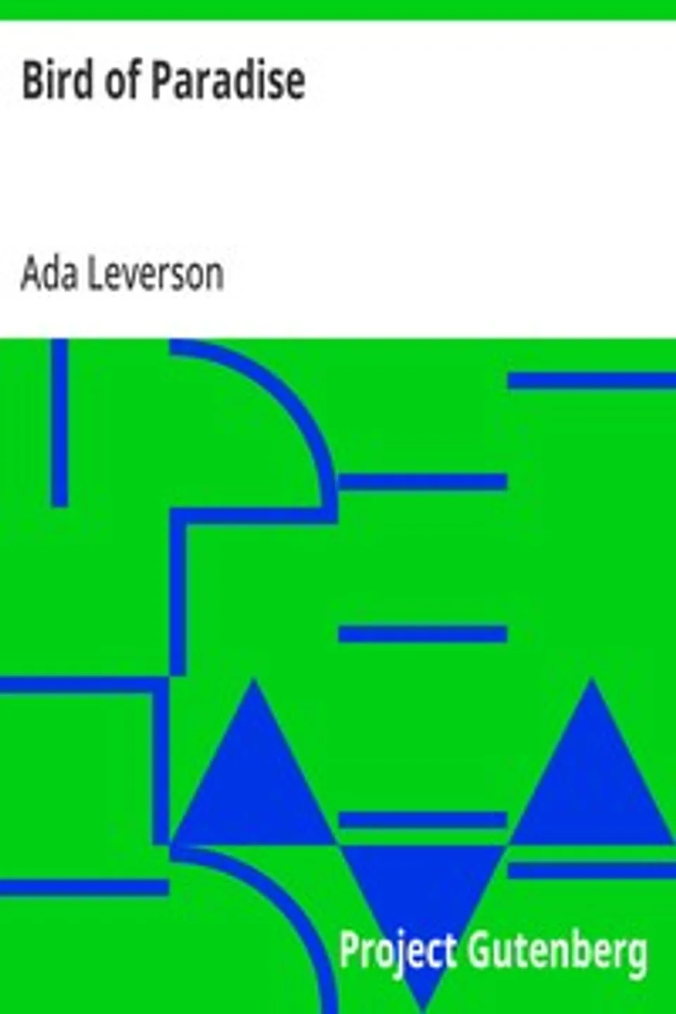 Bird of Paradise, Ada Leverson