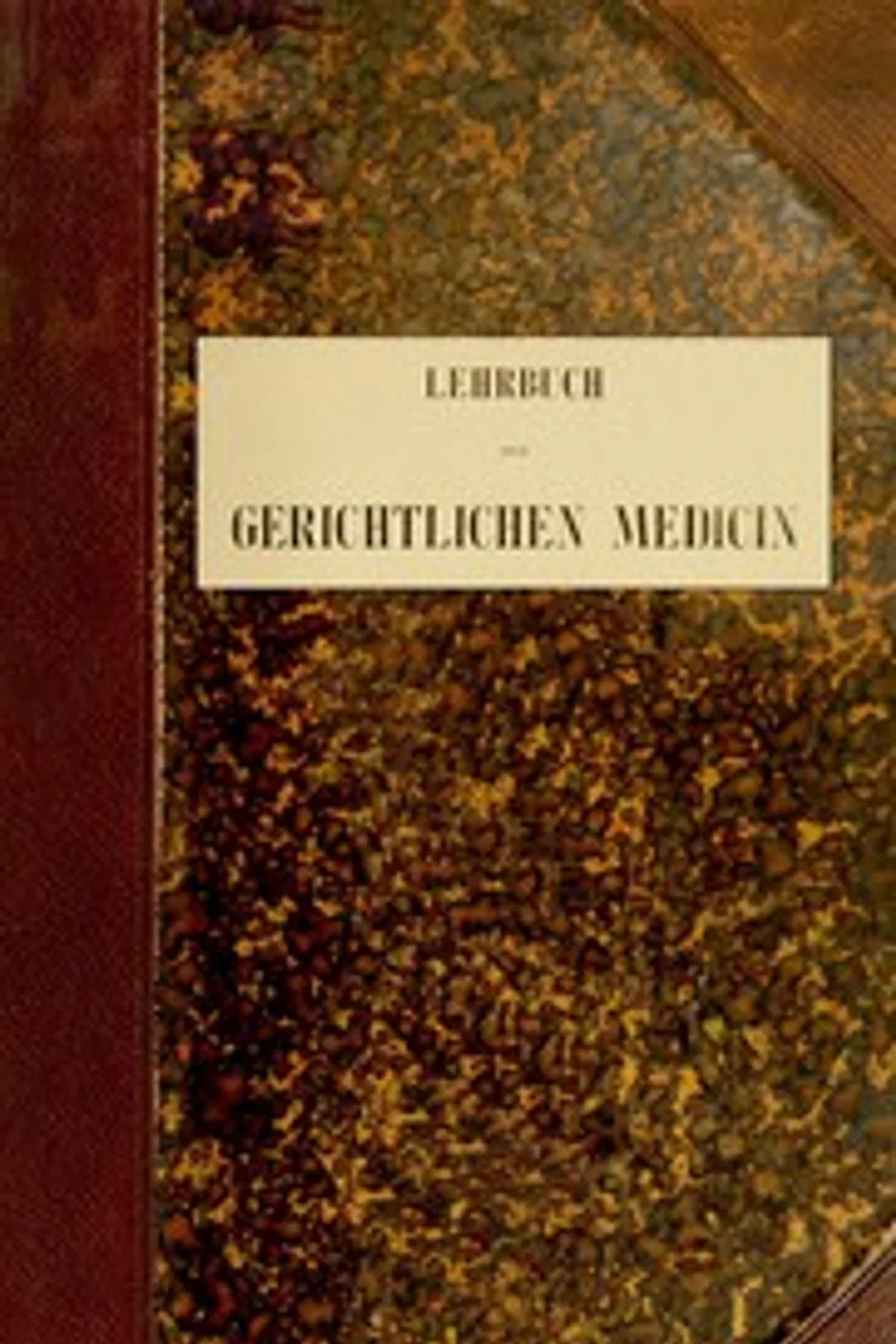 Lehrbuch der Gerichtlichen Medicin, Eduard Hofmann