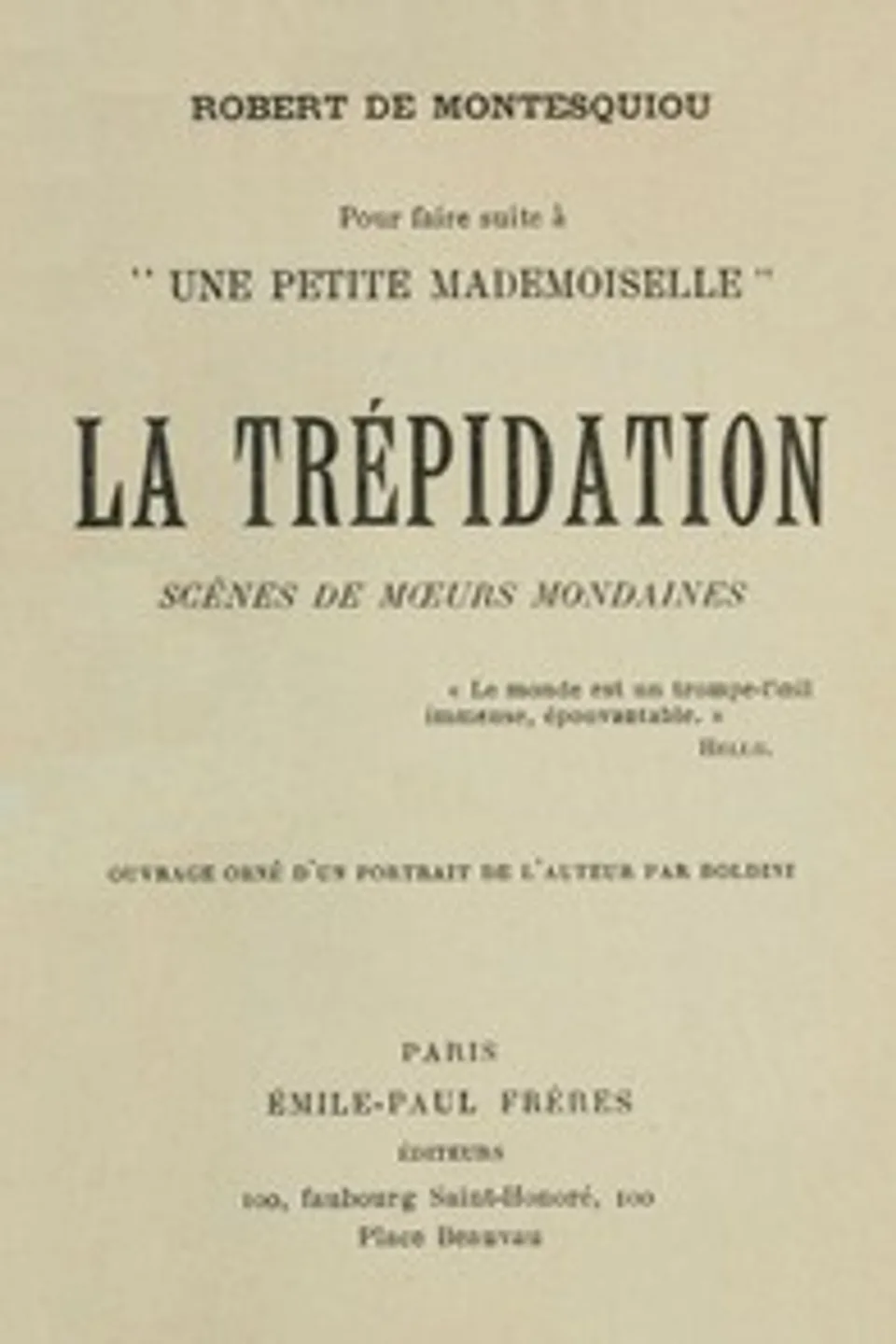 La trépidation, Robert Montesquiou-Fézensac