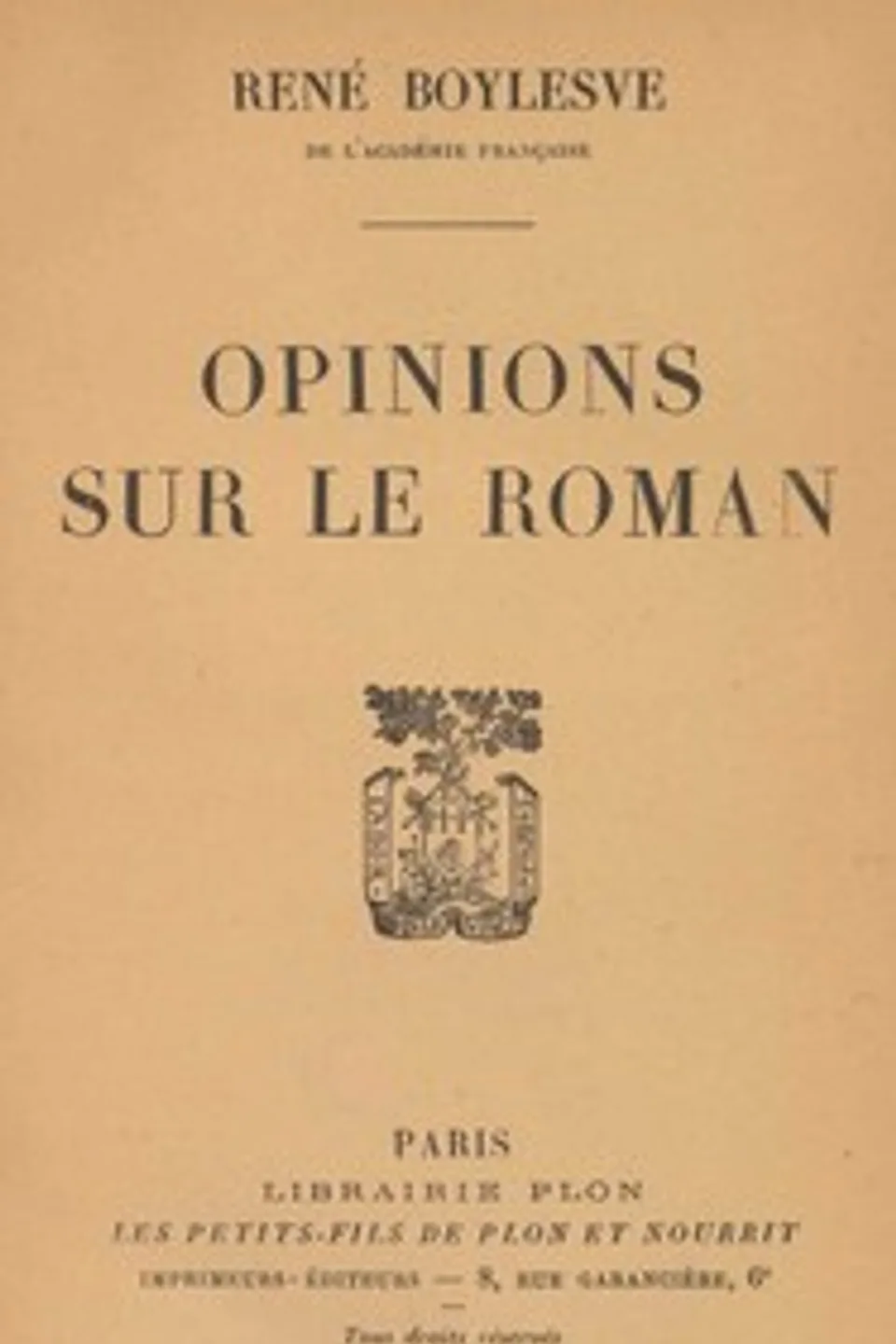 Opinions sur le roman, René Boylesve