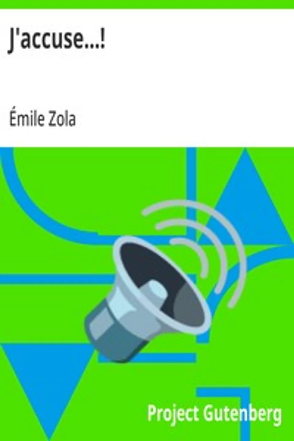 J'accuse...!, Émile Zola