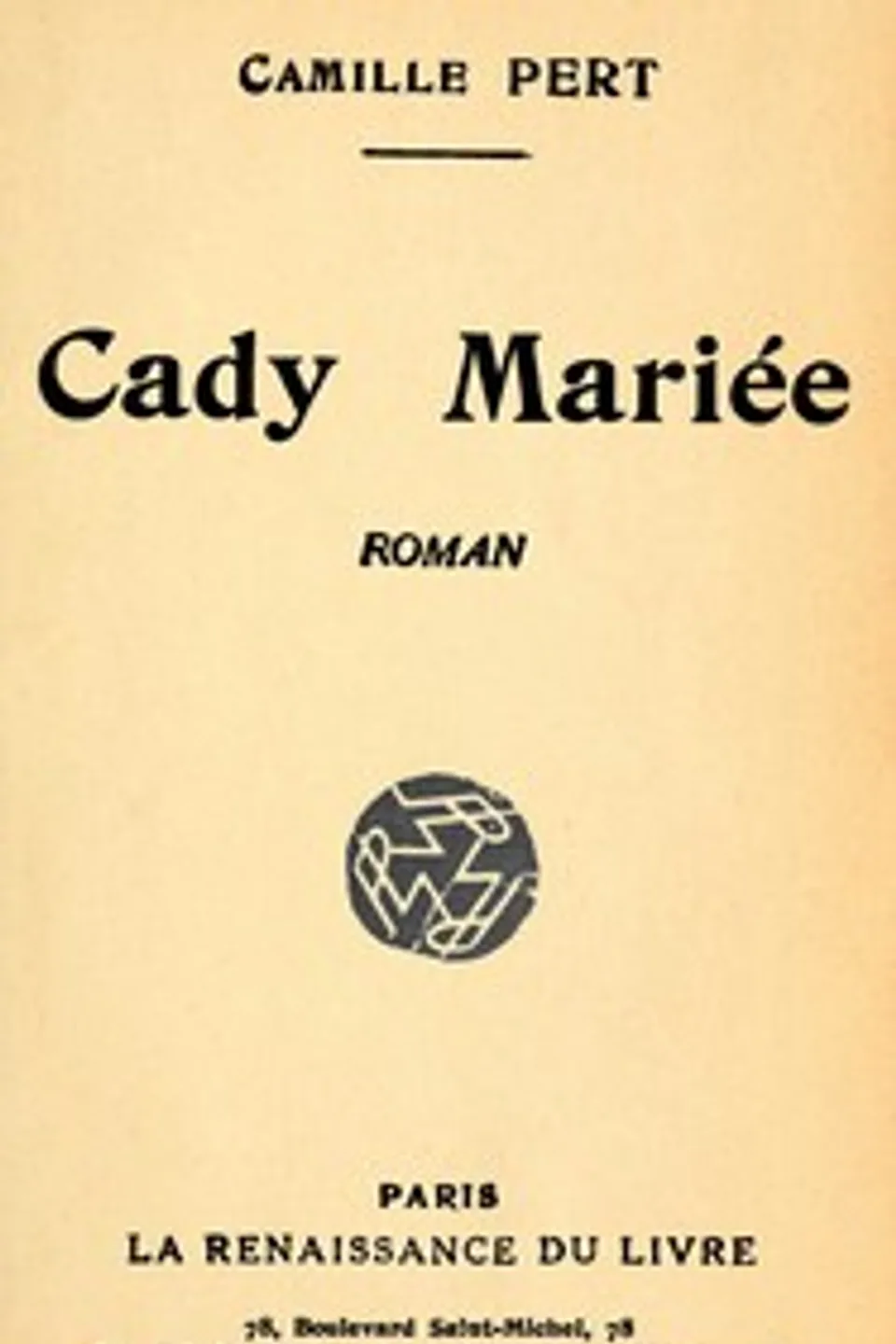 Cady mariée : $b roman, Camille Pert