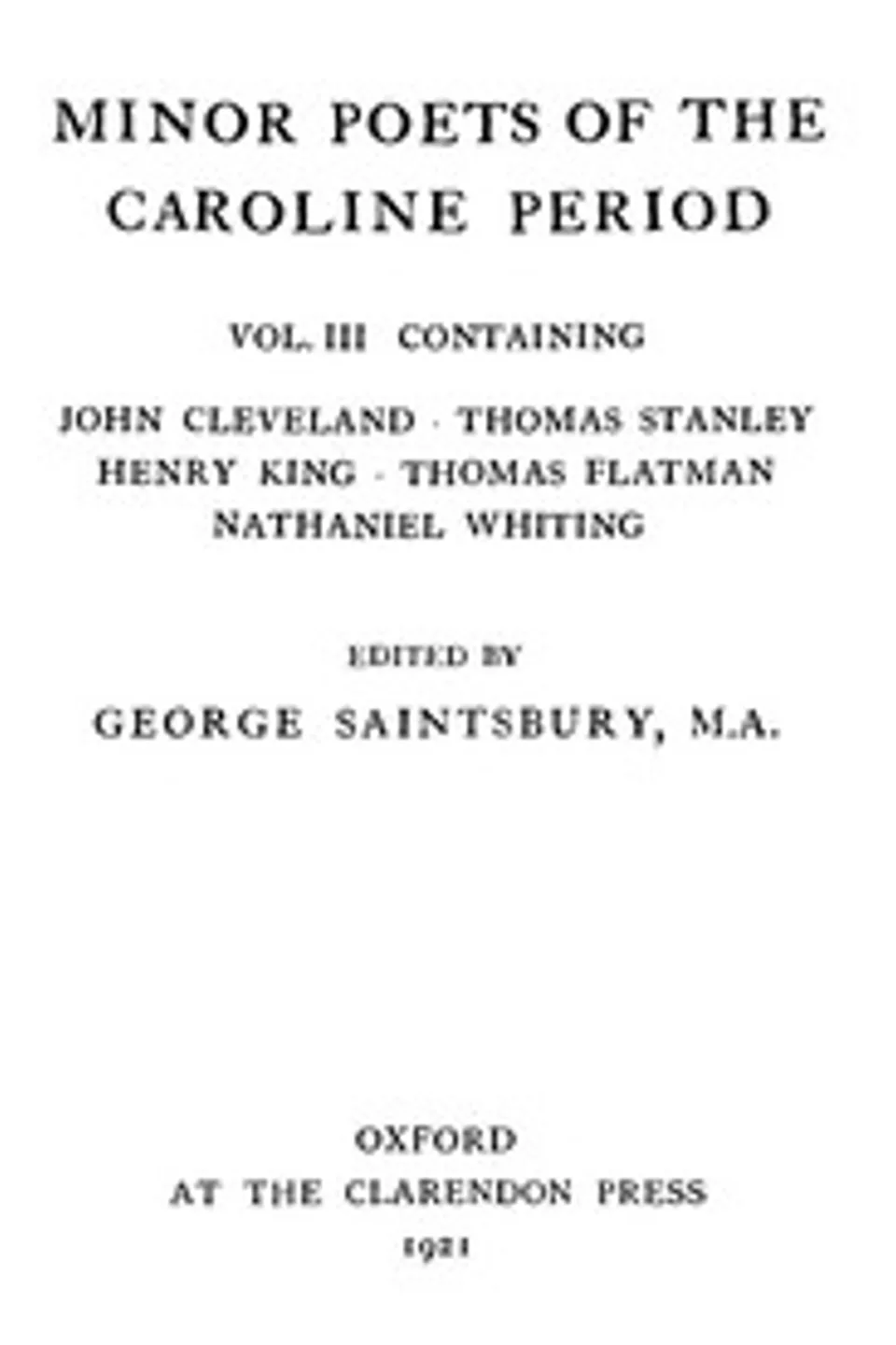 Minor Poets of the Caroline Period, Vol. III