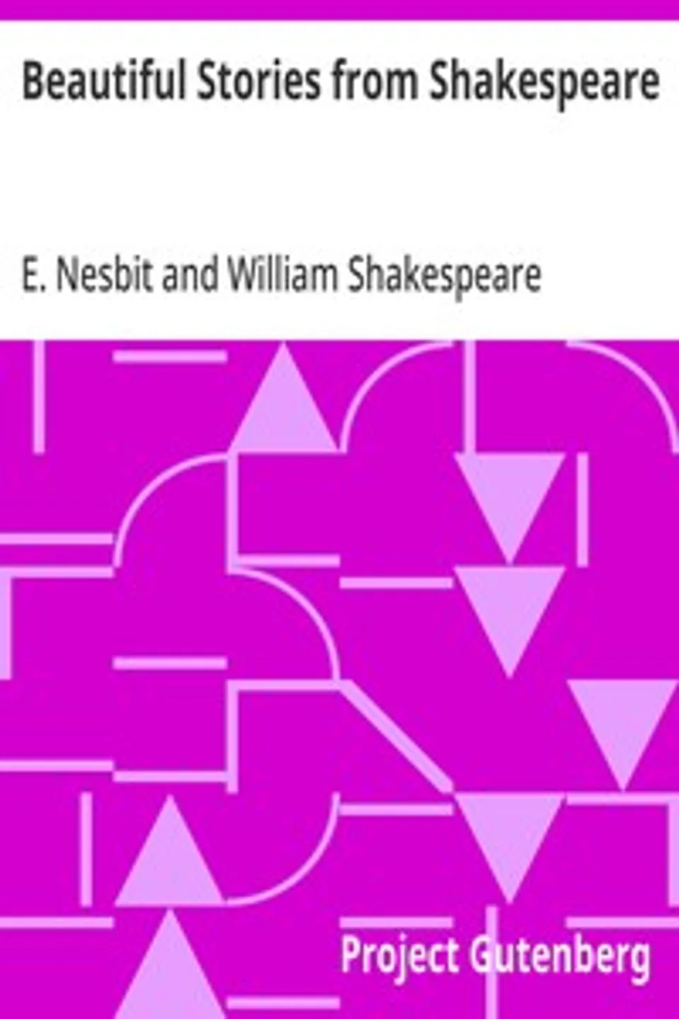 Beautiful Stories from Shakespeare, William Shakespeare