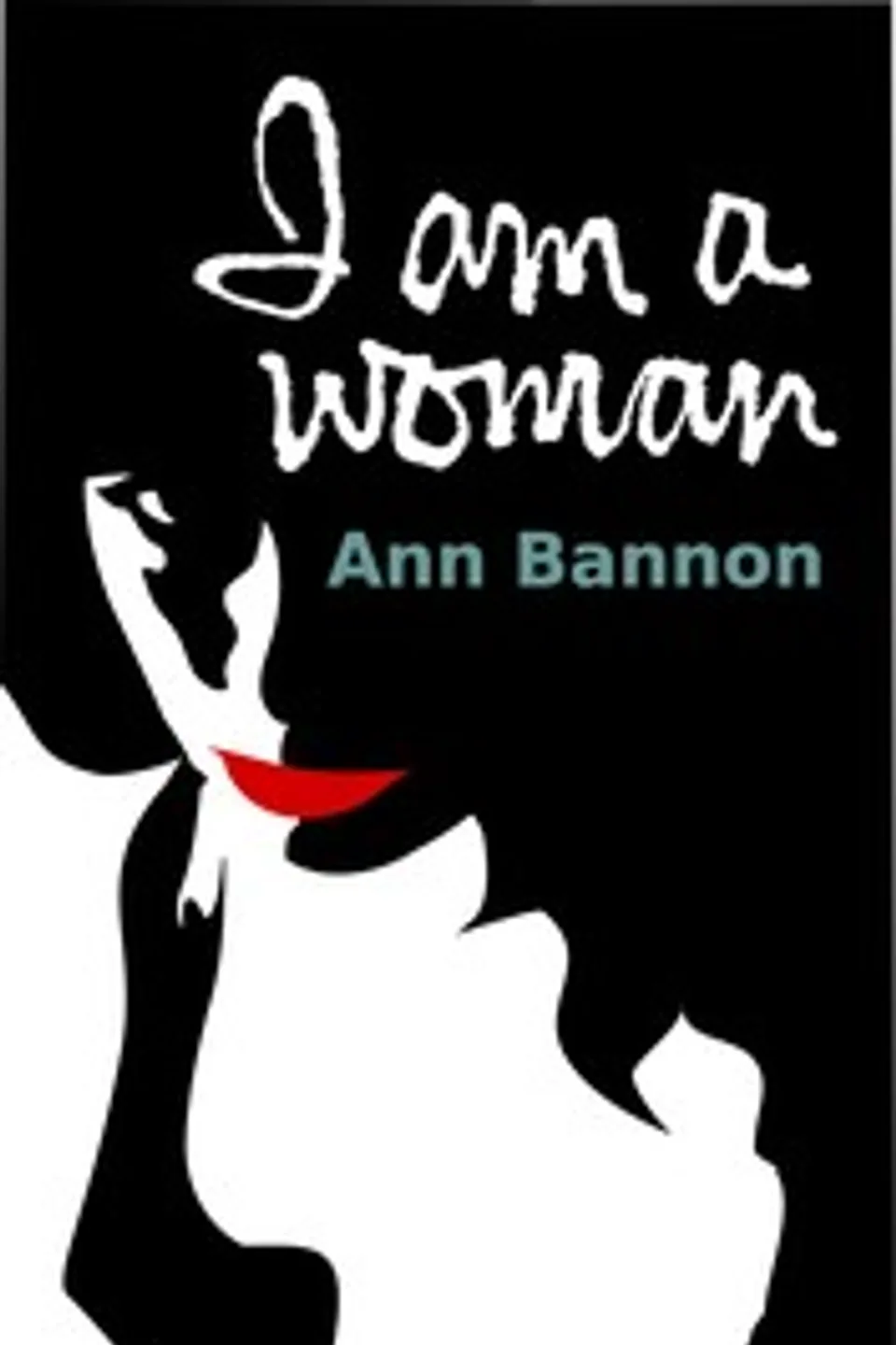 I am a woman, Ann Bannon