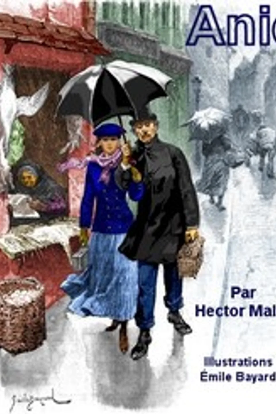 Anie: Illustrated version, Hector Malot
