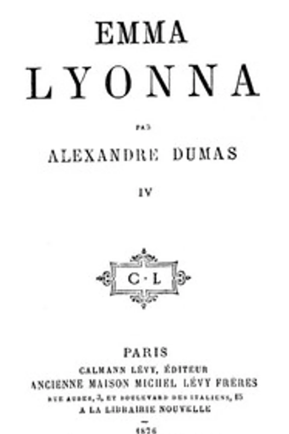 La San-Felice, Tome 08, Emma Lyonna, tome 4, Alexandre Dumas