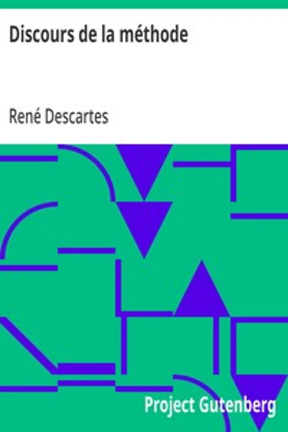 Discours de la méthode, René Descartes