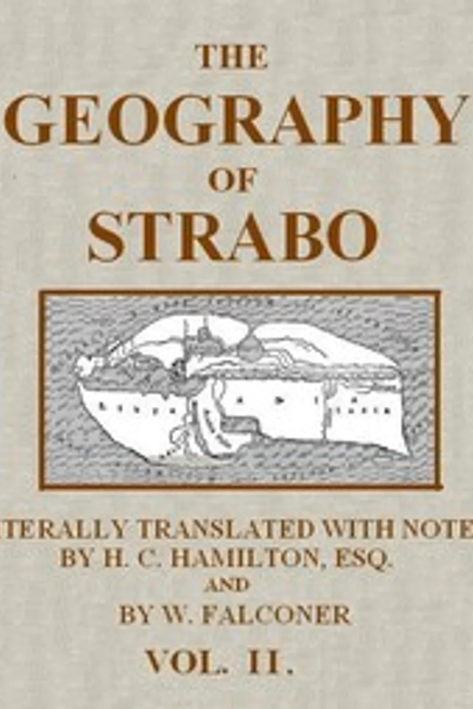 The Geography of Strabo, Volume 2 (of 3): Literally Translated, with Notes, Strabo