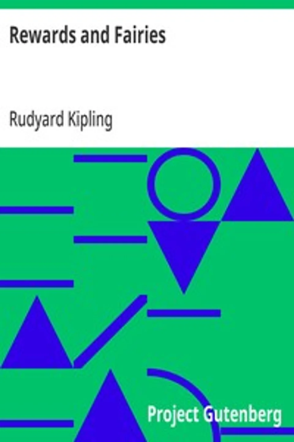 Rewards and Fairies, Rudyard Kipling