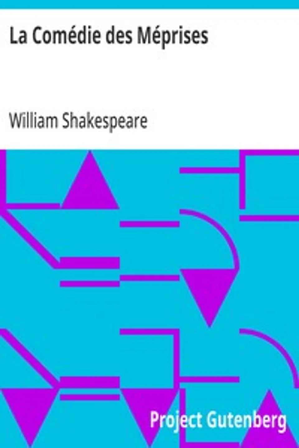 La Comédie des Méprises, William Shakespeare