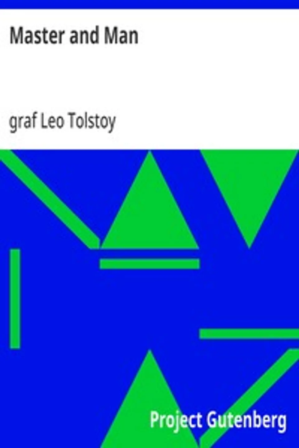 Master and Man, Leo Tolstoy