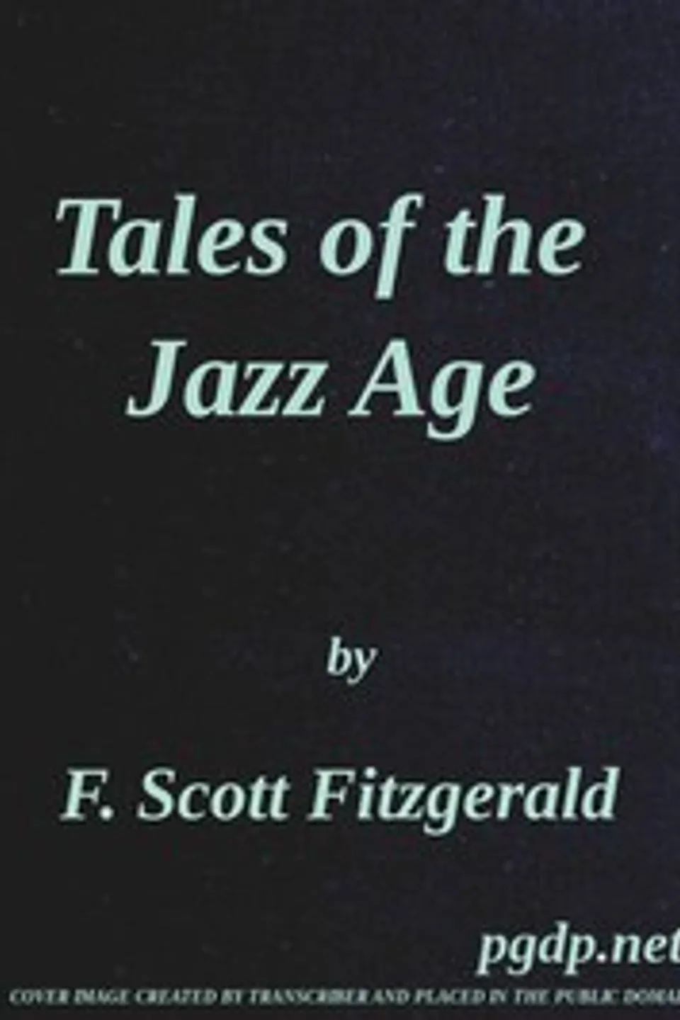 Tales of the Jazz Age, F. Scott (Francis Scott) Fitzgerald