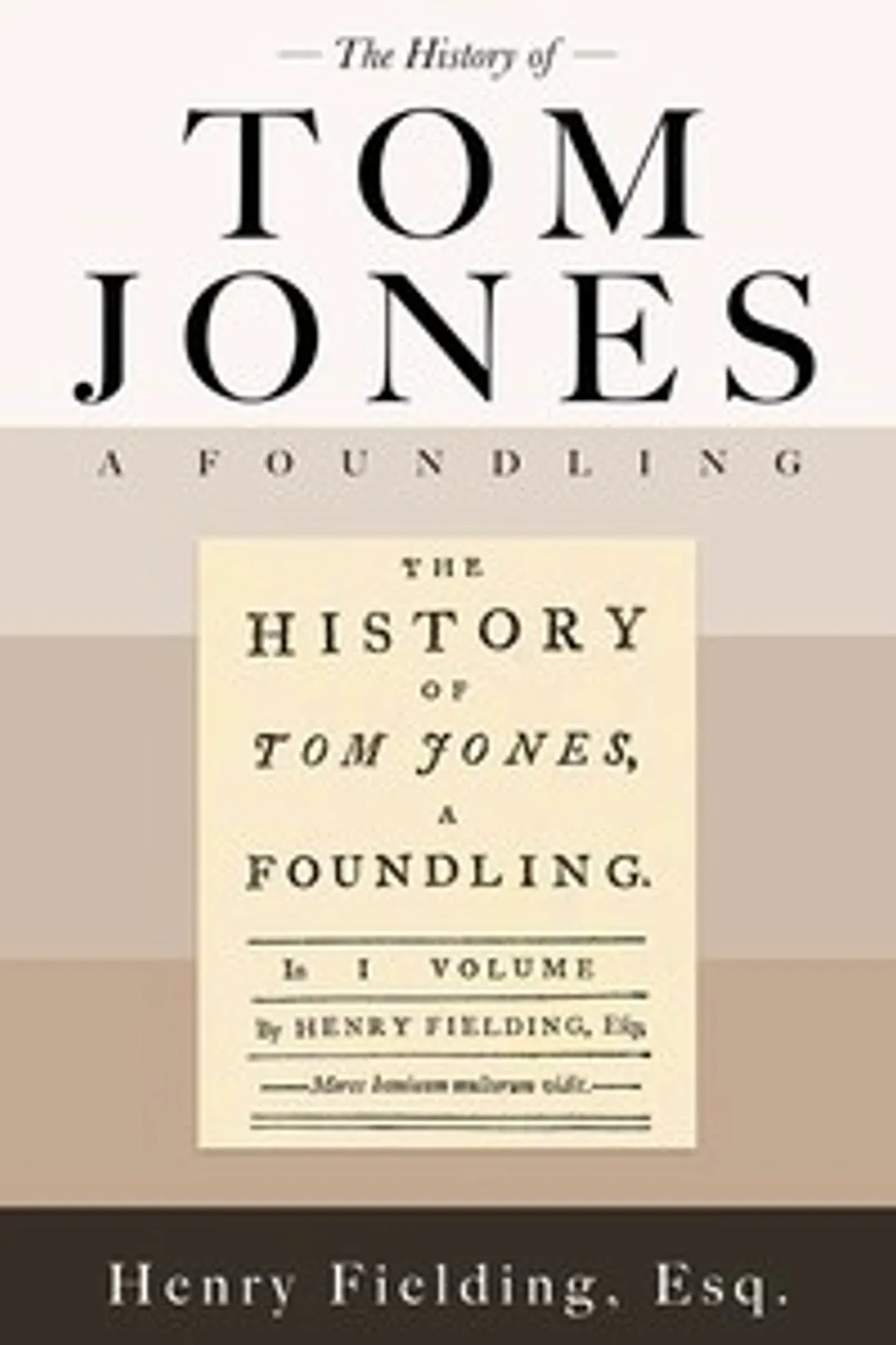 History of Tom Jones, a Foundling, Henry Fielding