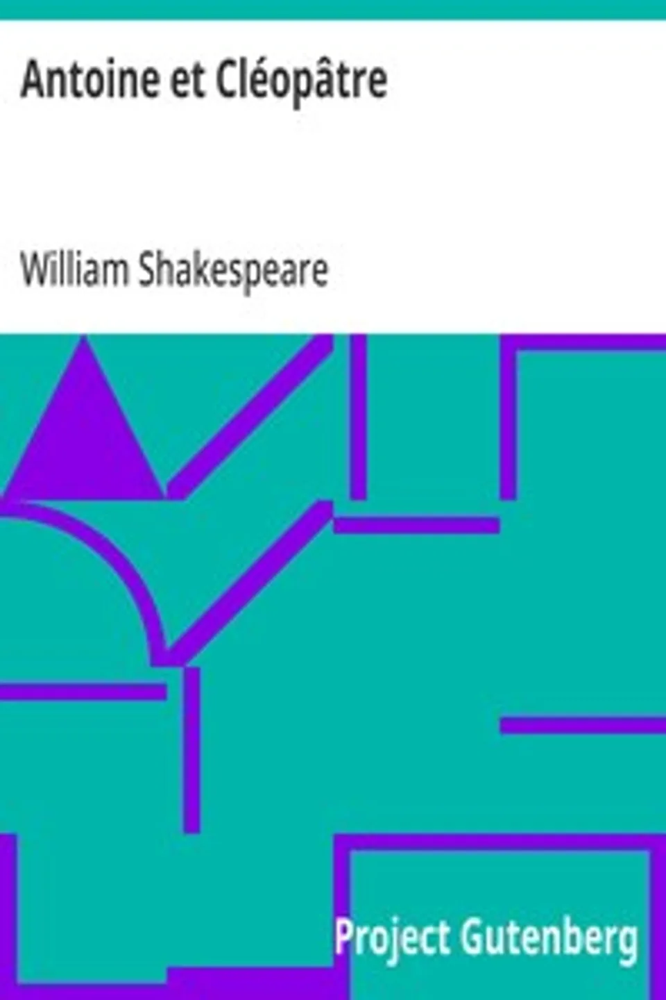 Antoine et Cléopâtre, William Shakespeare
