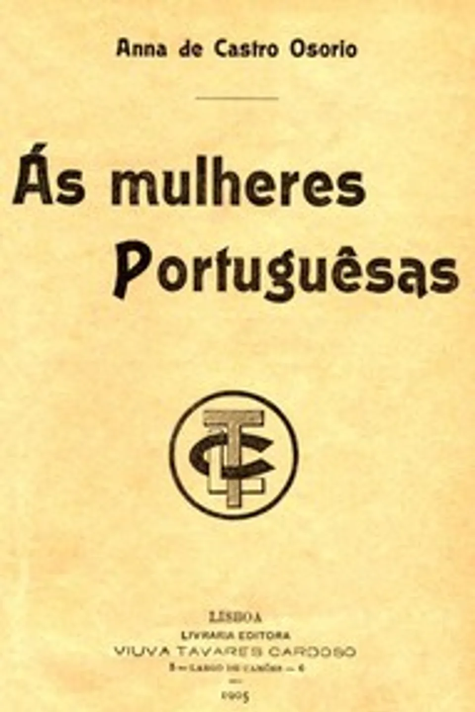 Ás Mulheres Portuguêsas, Ana de Castro Osório