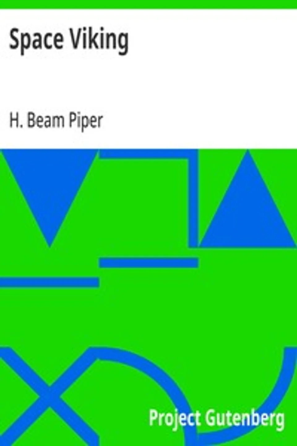 Space Viking, H. Beam Piper
