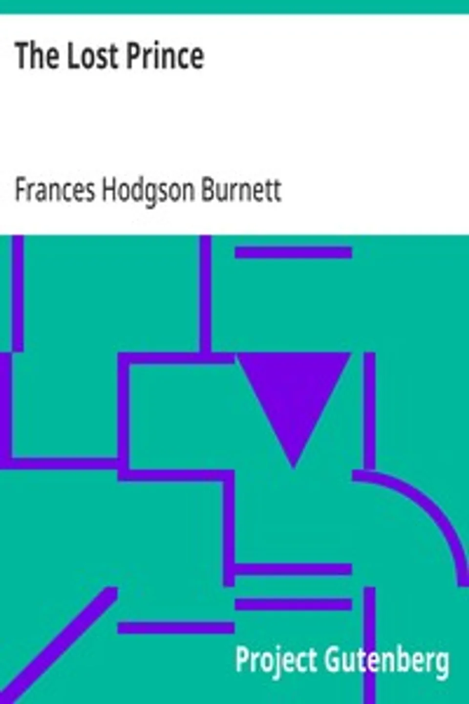 The Lost Prince, Frances Hodgson Burnett