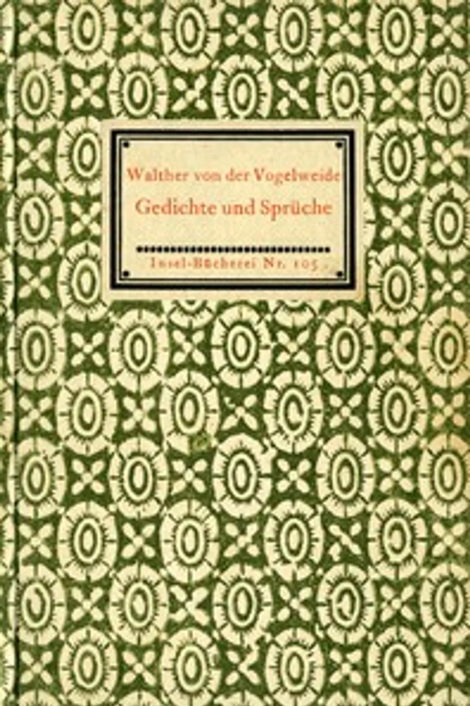 Gedichte und Sprüche in Auswahl, Walther von der Vogelweide