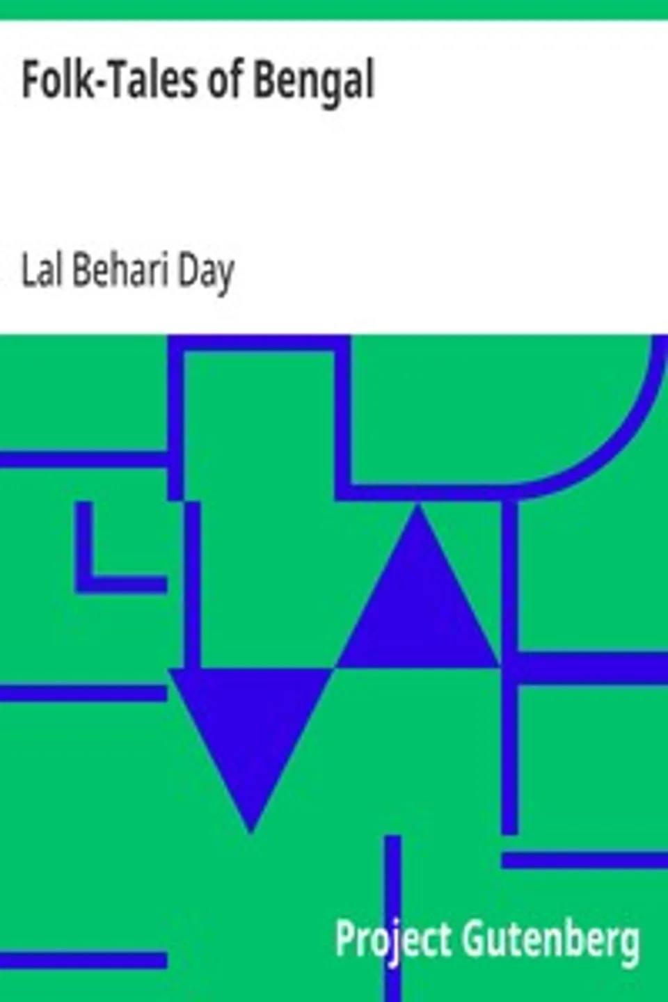 Folk-Tales of Bengal, Lal Behari Day