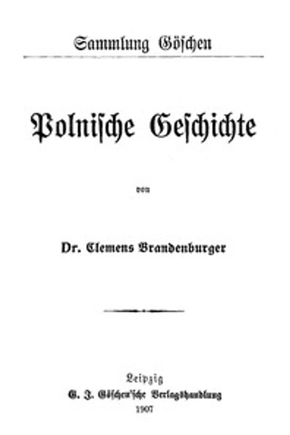Polnische Geschichte, Clemens Brandenburger
