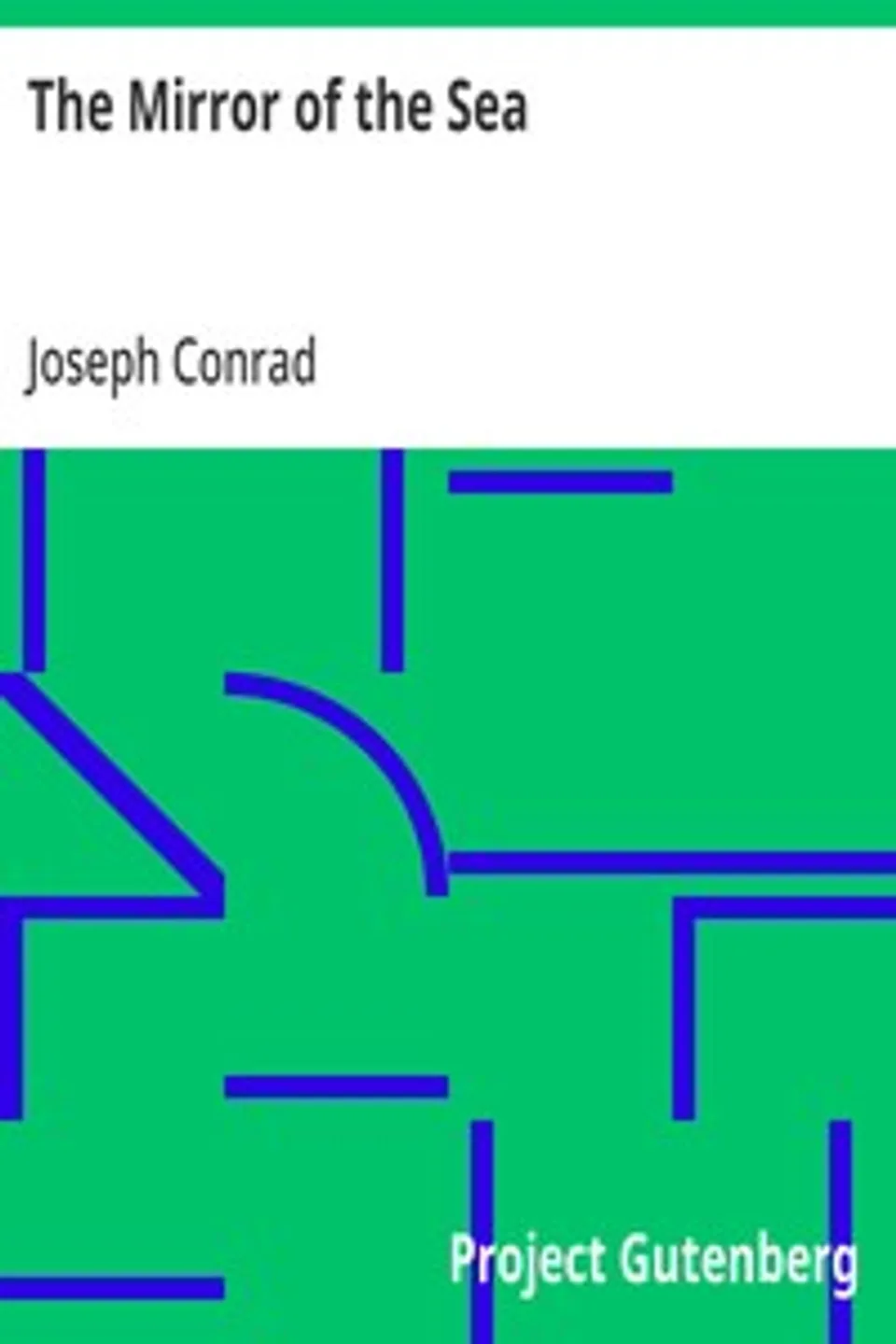 The Mirror of the Sea, Joseph Conrad