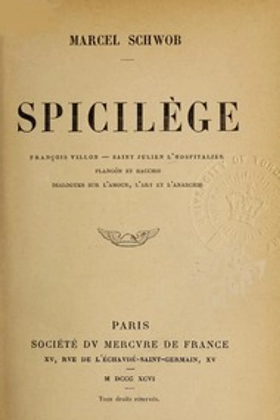 Spicilège, Marcel Schwob