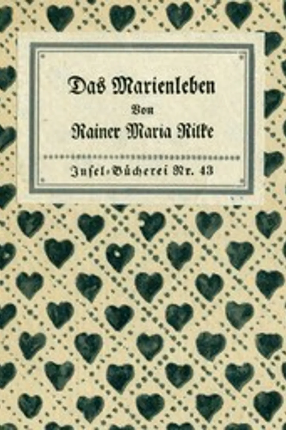 Das Marien-Leben, Rainer Maria Rilke