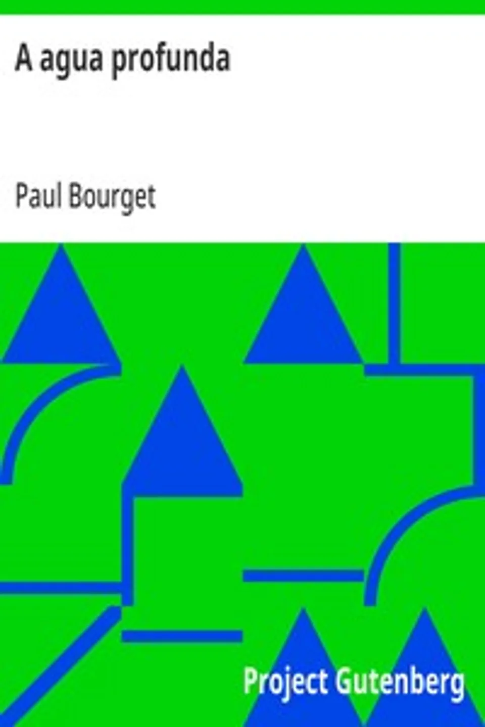 A agua profunda, Paul Bourget