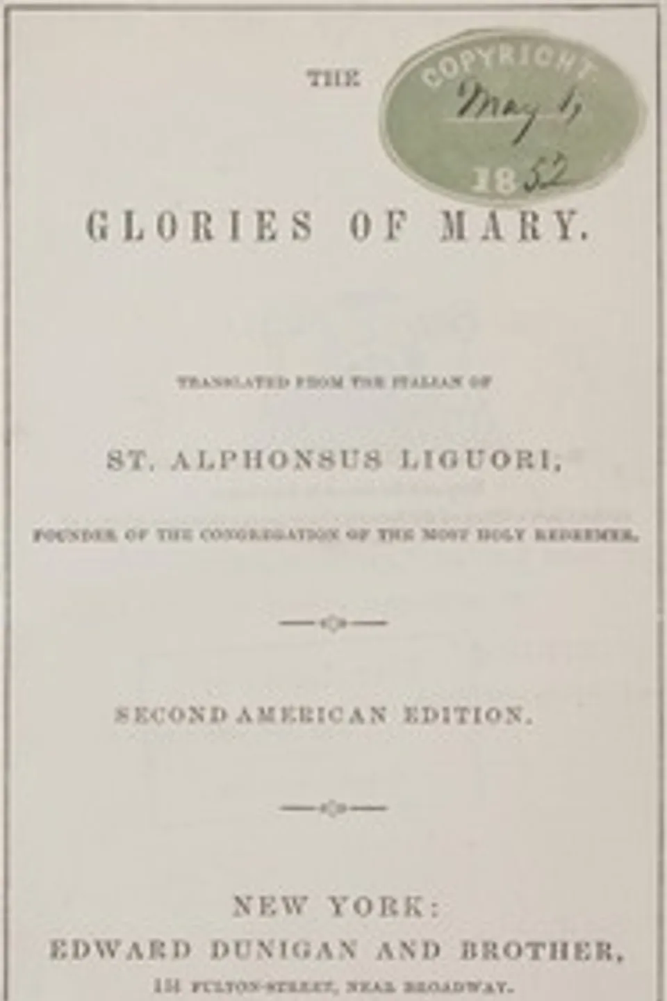 The glories of Mary, Alfonso Maria de' Liguori