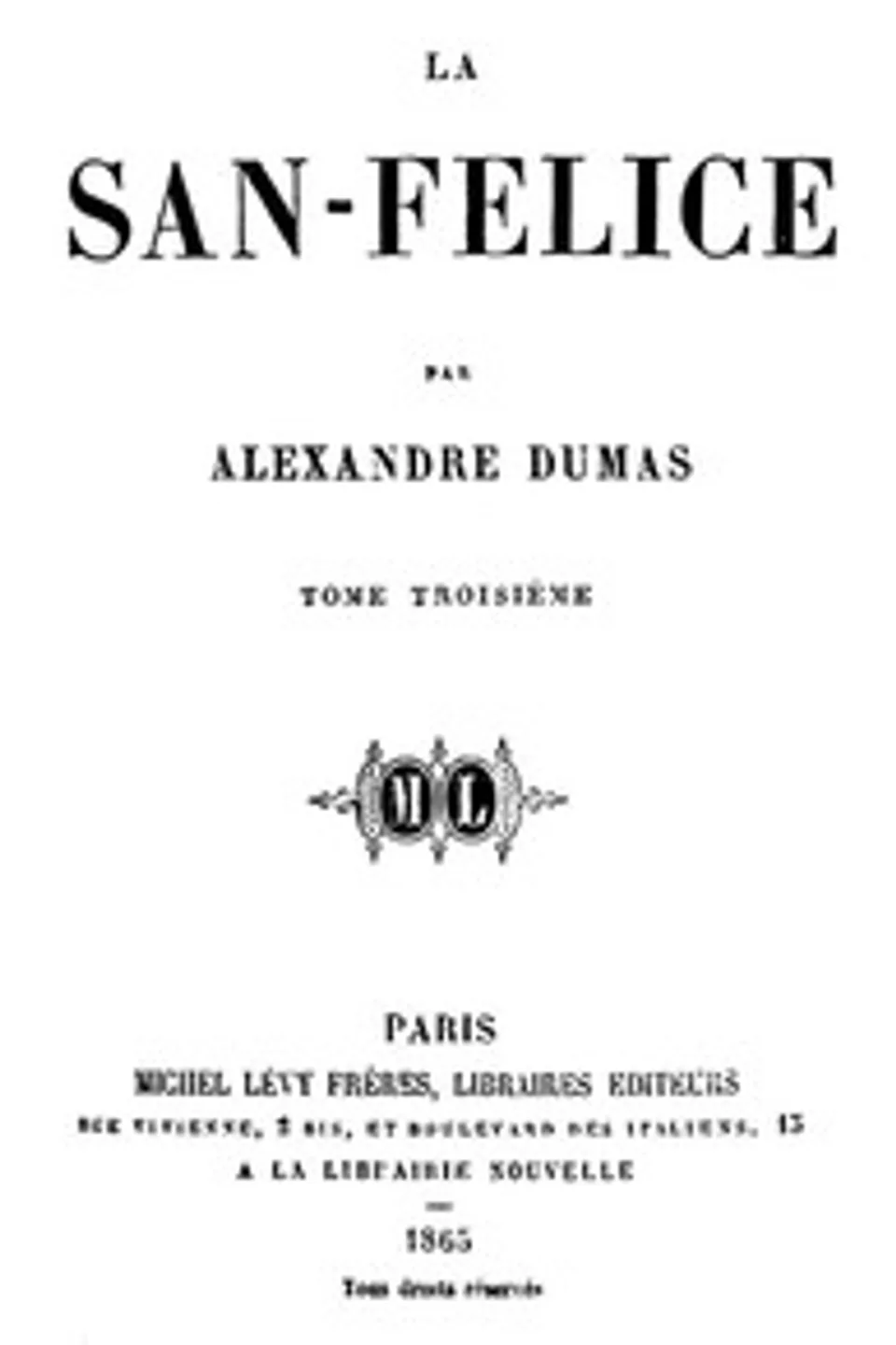 La San-Felice, Tome 03, Alexandre Dumas