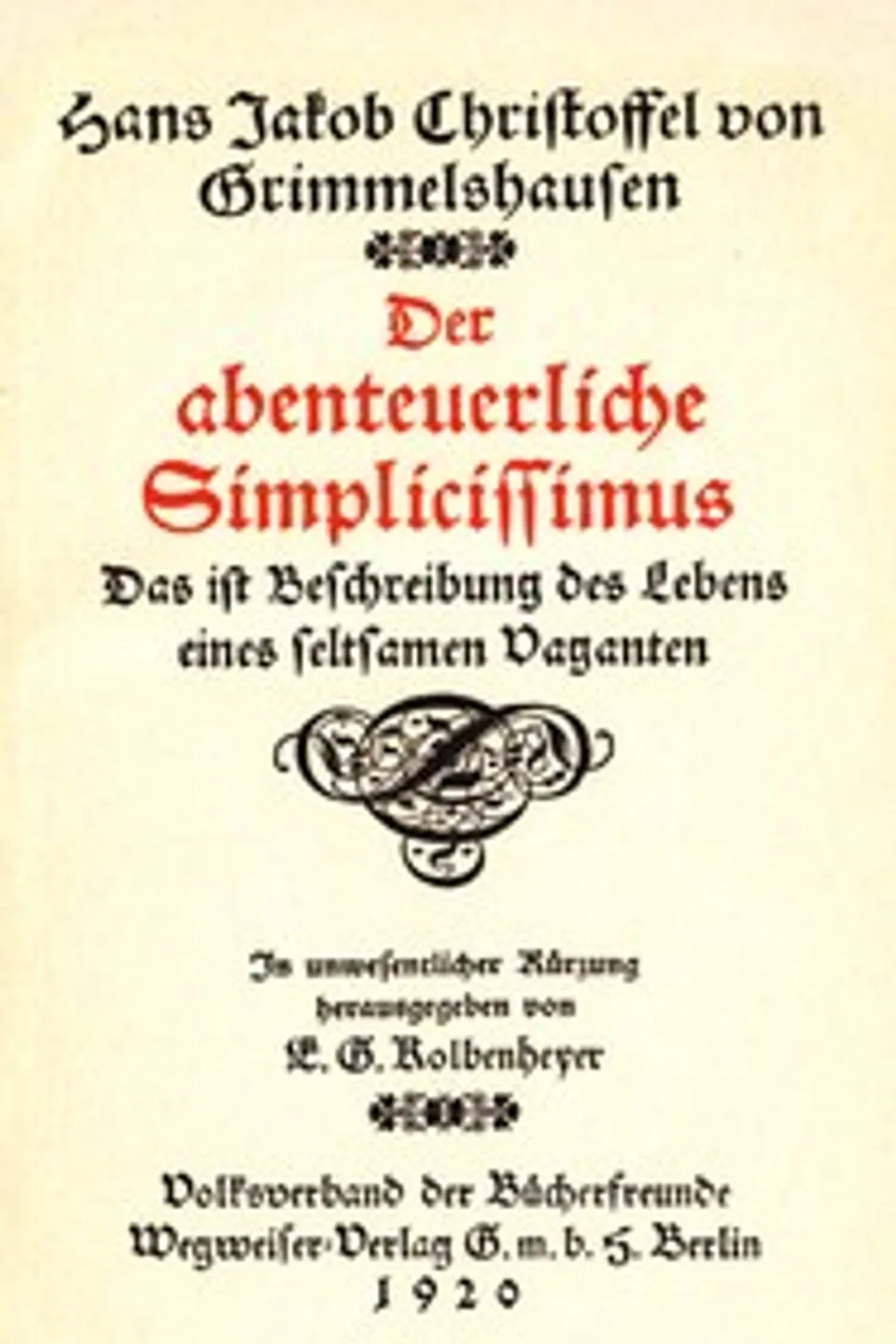 Der abenteuerliche Simplicissimus, Hans Jakob Christoph von Grimmelshausen